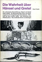 Hans Traxler Die Wahrheit über Hänsel und Gretel